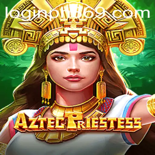 Exploring the Mystical World of AztecPriestess: A Journey Through Ancient Lore and Modern Gameplay