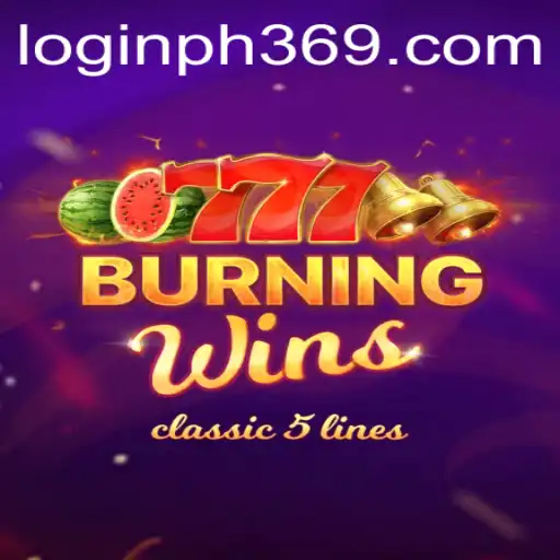 Exploring the Excitement of BurningWins: A Comprehensive Guide