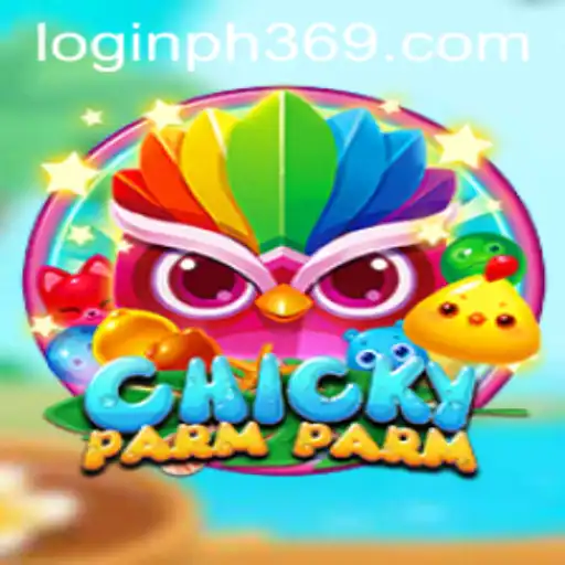 ChickyParmParm A New Gaming Phenomenon