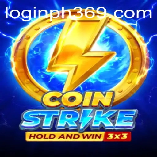 CoinStrike: Dive into the Exciting World of Digital Gaming with PH369