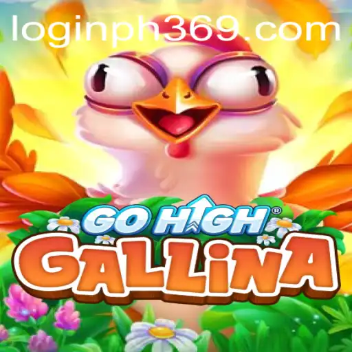 Exploring the Intricacies of GoHighGallina: A Comprehensive Guide