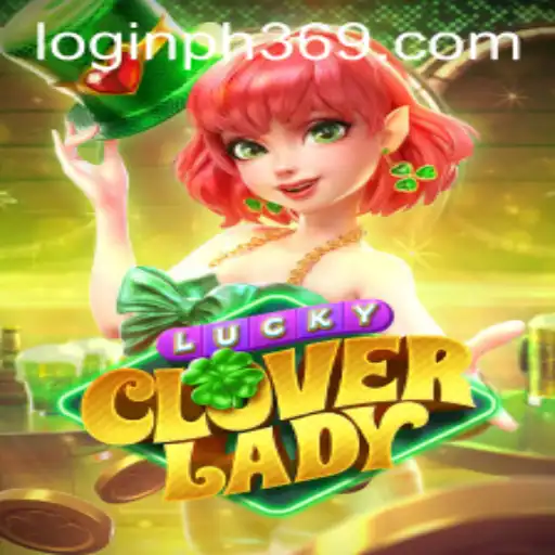 Lucky Clover Lady: A Game of Fortune and Strategy