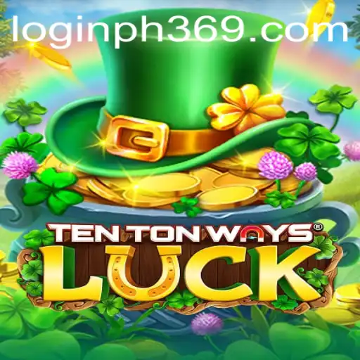 Exploring the World of TenTonWaysLuck: A New Paradigm in Gaming
